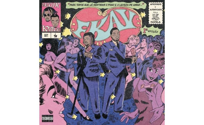 Kayblack e Vulgo FK se unem em álbum inédito “FKAY”